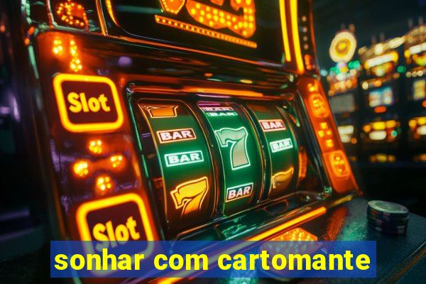 sonhar com cartomante